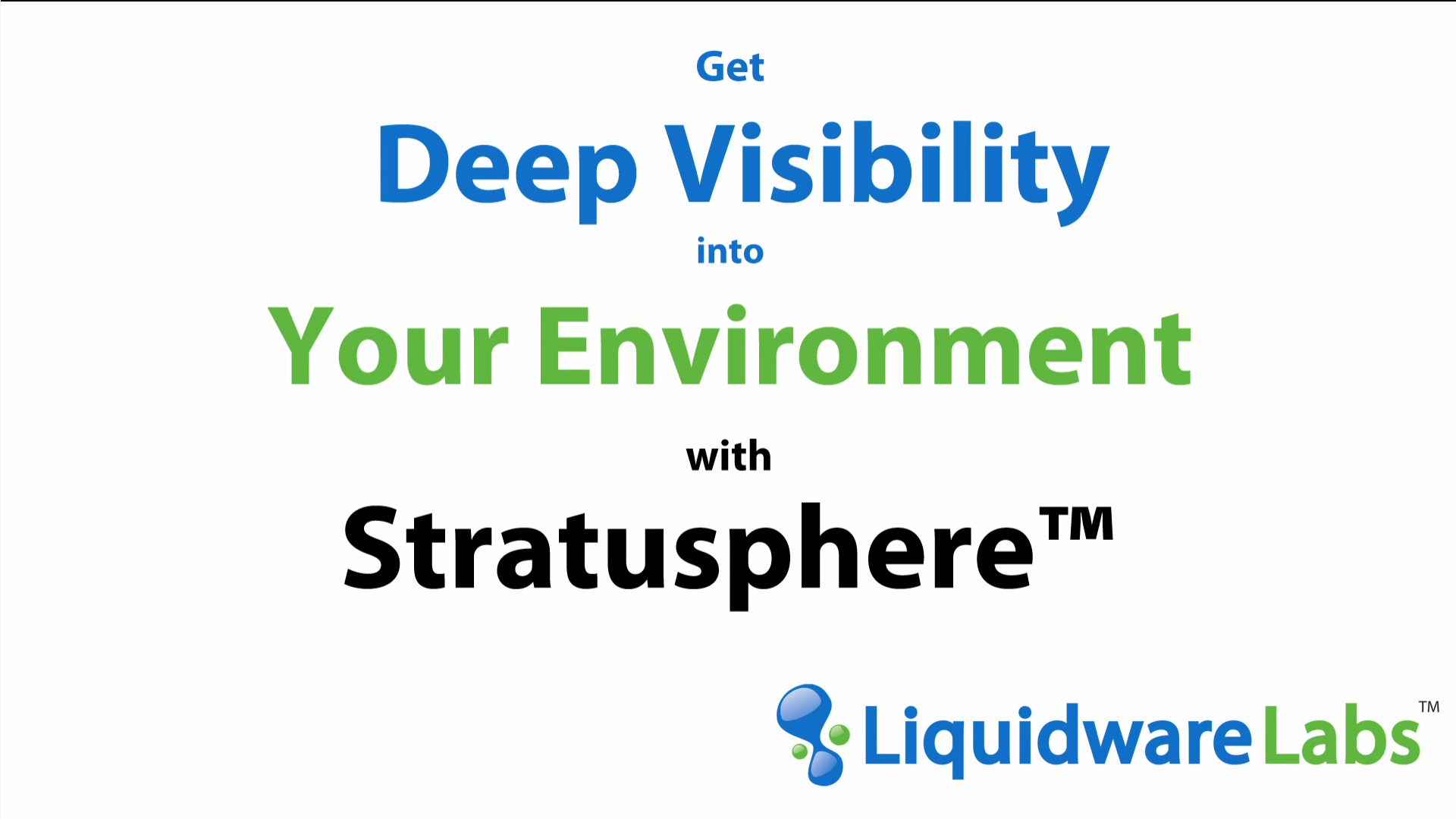 Get Deep Visibility Into Your Environment with Stratusphere