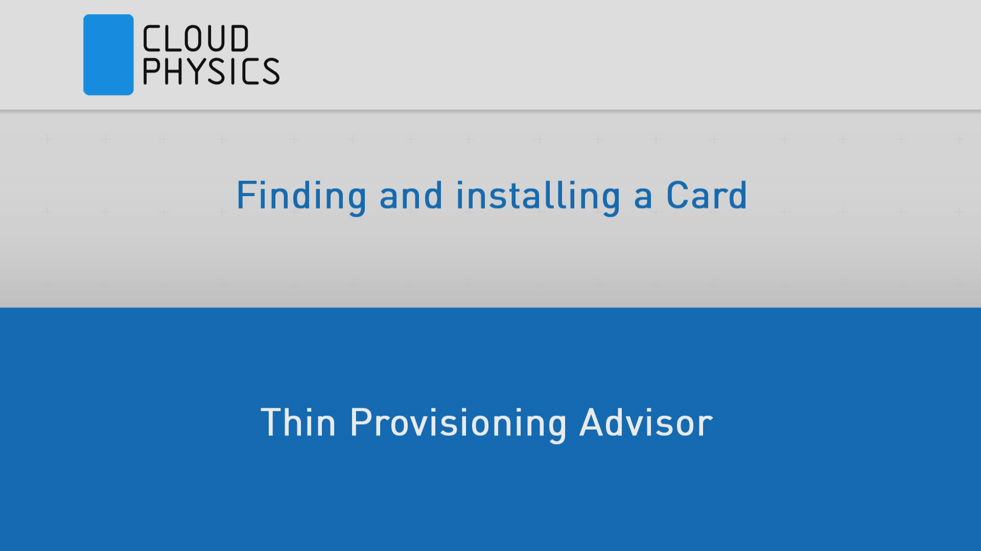 Finding Datastore Space Savings with CloudPhysics Thin Provisioning Advisor