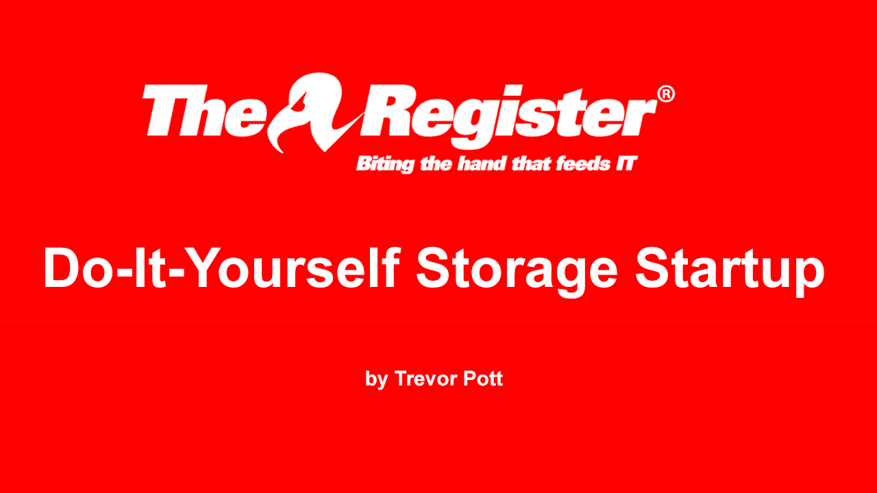 Do-It-Yourself Storage Startup